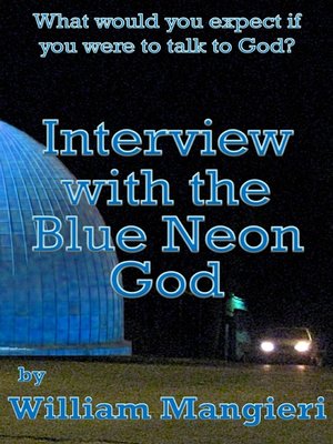 cover image of Interview with the Blue Neon God